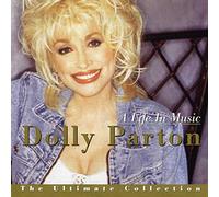 Parton Dolly - The Ultimate Collection: A Life In Music