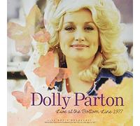 Parton - Live At The Bottom Line 1977: Live Radio Broadcast [VINYL]
