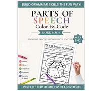 Parts of Speech Color by Code Workbook: A Fun Grammar Workbook Ages 8-12-Featuring Nouns, Verbs, Adjectives, Pronouns, Adverbs, Prepositions & Plural Nouns