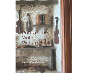 Parts of the Violin Picture Book: Scales Aren't Just a Fish Thing - Igniting Sleeping Brains: 8 (Foundations for Young Violinists)