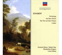 Partsongs / Auf dem Strom / Der Hirt auf dem Felsen / Lieder