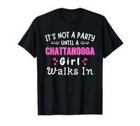 Party Chattanooga Girl Walks In Tennessee Southern Pride T-Shirt
