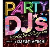 PARTY DJ’s -World Best Megamix-