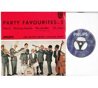 PARTY FAVOURITES - 2 / Milord / Waltzing Matilda / Pferdehalfter (There`s a bridle hanging on the wall ) / Oh, baby! / THE DUTCH SWING COLLEGE BAND / Bildhülle / Deutsche Pressung / PHILIPS # 422 470 PE / 7" Vinyl Single Schallplatte