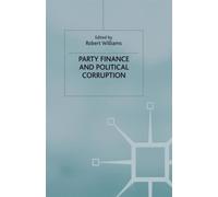 Party Finance and Political Corruption