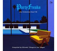 Party Freaks: 45s Collection from T.K. (Various Artists) [VINYL]