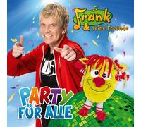 PARTY FÜR ALLE - FRANK UND SEINE FREUNDE CD NEW