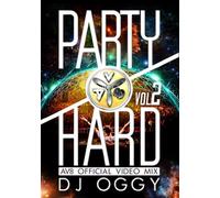 PARTY HARD VOL.2 -AV8 OFFICIAL VIDEO MIX- [DVD]