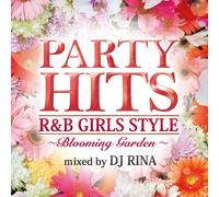 PARTY HITS R&B GIRLS STYLE BI