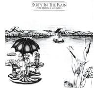 Party in Rain by Brown, Pete, Lynn, Ian (1999-11-23)