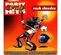 Party Kult Hits-Rock Classics (Sony) - Fury in the Slaughterhouse, Hooters, Outfield, Liquido, Hyperchild..