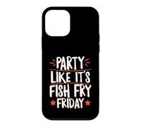 Party Like It's Fish Fry Friday Case for iPhone 12 mini