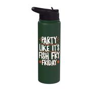 Party Like It's Fish Fry Friday Stainless Steel Insulated Water Bottle