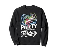Party Like It's Fish Fry Friday Sweatshirt