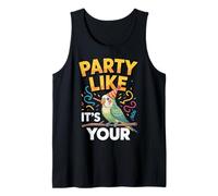 Party Like It's Your Birthday Cute Bird Lovers Funny Tank Top