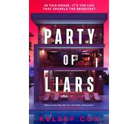 Party of Liars : a gripping new debut psychological thriller with a gothic edge, an instant USA TODAY BESTSELLER