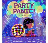 Party Panic! : The Stressed Guest