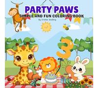 PARTY PAWS: Simple & Fun Animal Coloring Book