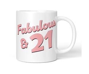 Party People 21st Birthday Gift - Fabulous and 21-11oz Ceramic Novelty Coffee Mug or Tea Cup for Christmas, Birthday, Secret Santa, Mother’s Day or Father’s Day Gift 0065