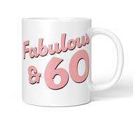 Party People 60th Birthday Gift - Fabulous and 60-11oz Ceramic Novelty Coffee Mug or Tea Cup for Christmas, Birthday, Secret Santa, Mother’s Day or Father’s Day Gift