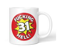 Party People Funny Rude Mug - 31st Birthday Fucking Hell Age Explosion Design, 11oz Ceramic Coffee and Tea Cup Novelty Gift