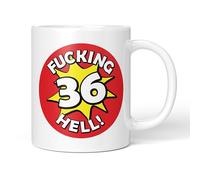 Party People Funny Rude Mug - 36th Birthday Fucking Hell Age Explosion Design, 11oz Ceramic Coffee and Tea Cup Novelty Gift