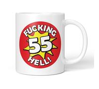 Party People Funny Rude Mug - 55th Birthday Fucking Hell Age Explosion Design, 11oz Ceramic Coffee and Tea Cup Novelty Gift