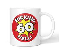 Party People Funny Rude Mug - 60th Birthday Fucking Hell Age Explosion Design, 11oz Ceramic Coffee and Tea Cup Novelty Gift