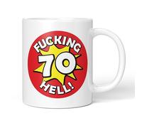 Party People Funny Rude Mug - 70th Birthday Fucking Hell Age Explosion Design, 11oz Ceramic Coffee and Tea Cup Novelty Gift