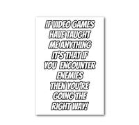 Party People Gaming Wall Art - A4 Poster - Unframed - 'If You Encounter Enemies, You're Going The Right Way!' - Home or Office Decor - Various Sizes & Frame Options - Poster004