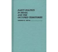 Party Politics in Israel and the Occupied Territories