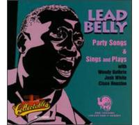 Party Songs / Sings And Plays (with Woody Guthrie, Josh White & Cisco Houston)