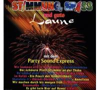 Party Sound Express - Stimmung,Spass U.Gute Laune