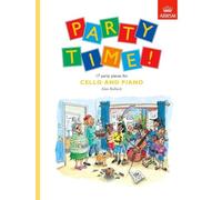 Party Time! 17 party pieces for cello and piano