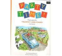 Party Time! 17 party pieces for trumpet and piano