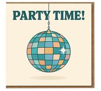 Party Time Disco Ball Birthday Card - Retro Celebration Design with 'PARTY TIME!' Headline
