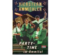 Party-Time im Ammital [Musikkassette] [CASSETTE]