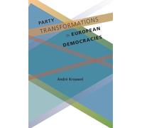 Party Transformations in European Democracies