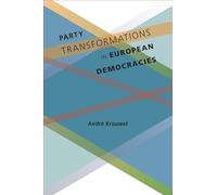 Party Transformations in European Democracies