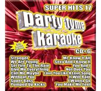 Party Tyme Karaoke: Super Hits 17 Karaoke Edition by Party Tyme Karaoke (2012) Audio CD