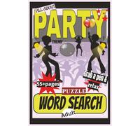 PARTY Word search theme puzzle: Your relaxing Word Search PUZZLE is here. Fun so grab a pen and enjoy!