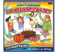 Partykids,die - Die Kinder-Geburtstags-Party/Happy Birthday