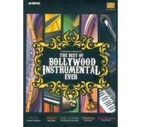 : PARVEEN GODKINDI , BRIAN SILAS , SUNIL GANGULY - THE BEST OF BOLLYWOOD INSTRUMENTAL EVER