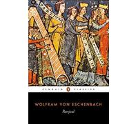 Parzival (Penguin Classics) by Wolfram Von Eschenbach (1980-11-20)