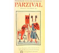 Parzival (Vintage Classics): A Romance of the Middle Ages