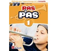 Pas a Pas 1 Trompette: MeThode Pour l'Apprentissage De La Trompette