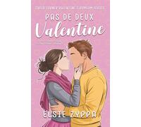 Pas De Deux Valentine: A Cozy Small-Town Second Chance Romance