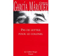 Pas de lettre pour le colonel: (*): (*)