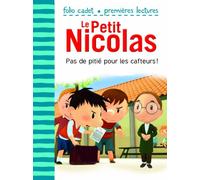 Pas de pitie pour les cafteurs (Folio Cadet Premières lectures - Le Petit Nicolas)