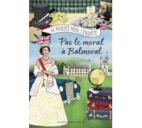 Pas le moral à Balmoral - Tome 4 (4)